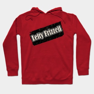 NYINDIRPROJEK - Lefty Frizzell Hoodie